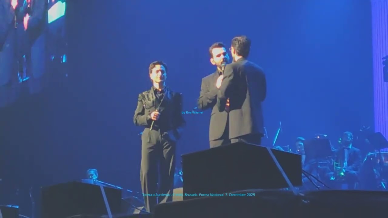 My video: 11 'Torna a Surriento', Il Volo, Brussels, 7 December 2025