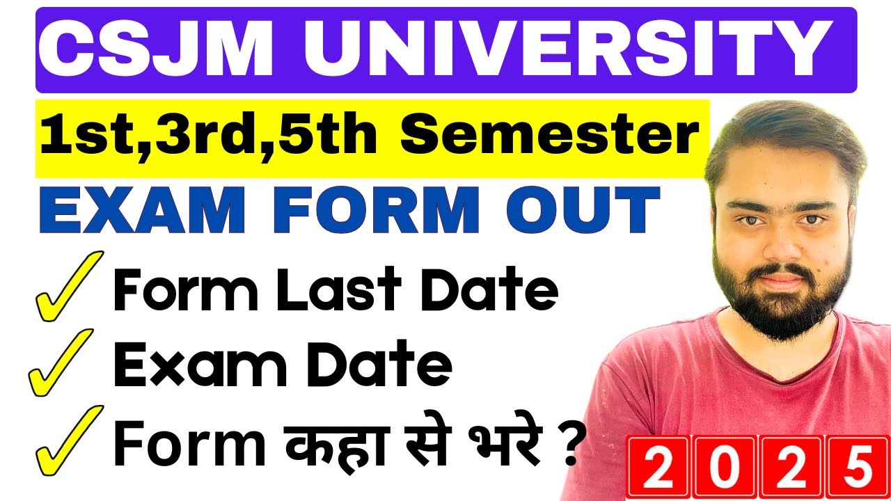 CSJMU Exam Form 2025 OUT🔥|CSJMU 1st,3rd,5th Semester Form 2025|Last Date Kanpur University Exam 2025