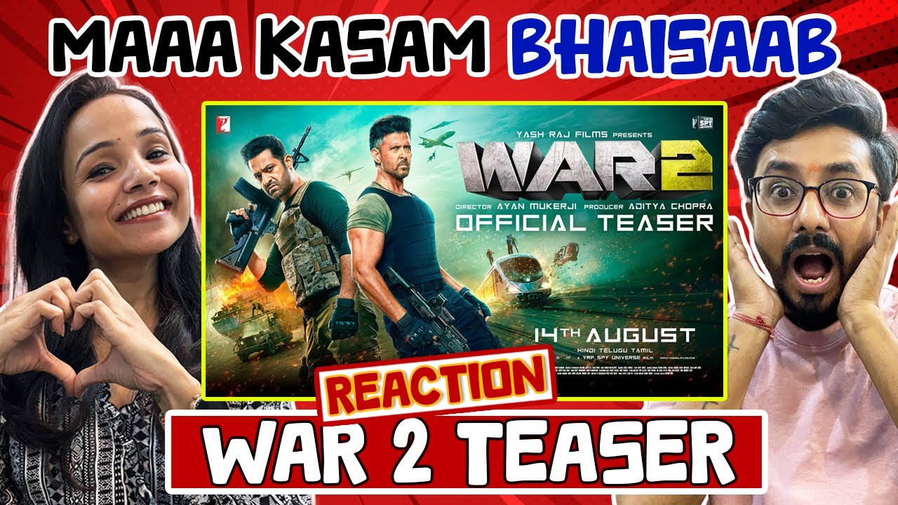 WAR 2 Teaser Reaction | Hrithik Roshan | NTR | Kiara Advani | Ayan Mukerji
