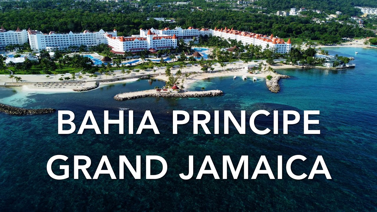 Bahia Principe Grand Jamaica - Vacation Memories and Informal Video Tour