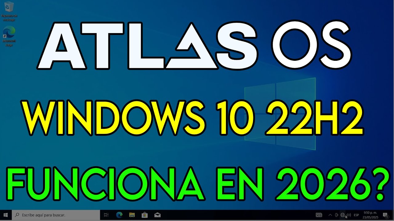 Atlas OS: &iquest;SE PUEDE INSTALAR en Windows 22H2 en 2026? Gu&iacute;a COMPLETA  (Windows 10/11 Debloat)