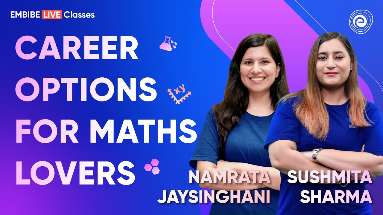 Career Options for Maths Lovers | Jobs for People Who Love Maths | MUST WATCH | Embibe