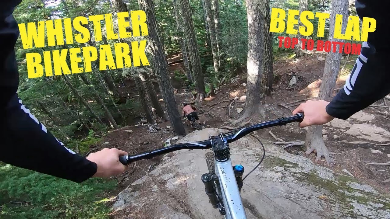 WHISTLER BIKEPARK - BEST LAP/ TY NEJLEPŠÍ TRAILY