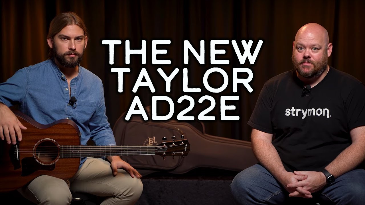 Introducing the New Taylor AD22e | A Grand Concert for the American Dream