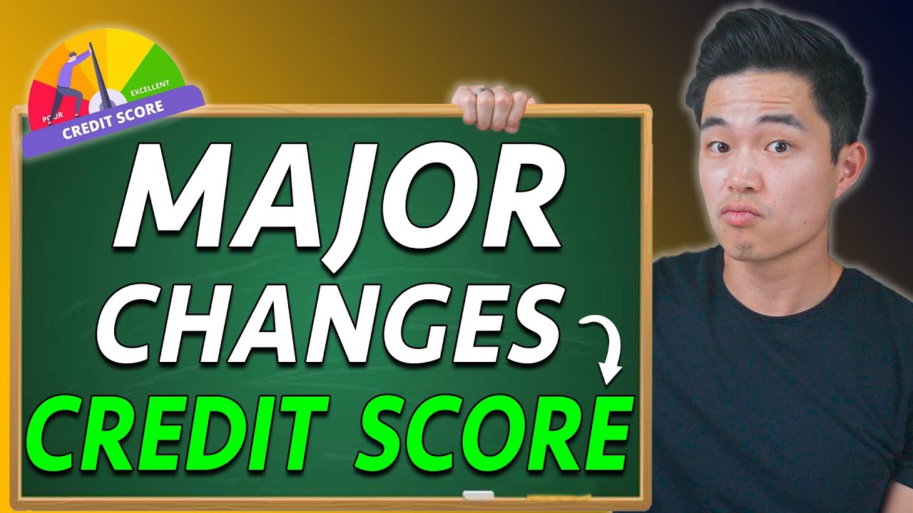 MAJOR CREDIT SCORE CHANGES COMING! (What to do, how to prepare, etc)