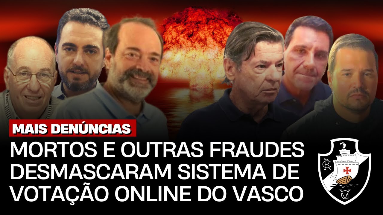 MAIS DEN&Uacute;NCIAS! MORTOS DESMASCARAM SISTEMA DE VOTA&Ccedil;&Atilde;O ONLINE DO VASCO | Live Especial do CASACA