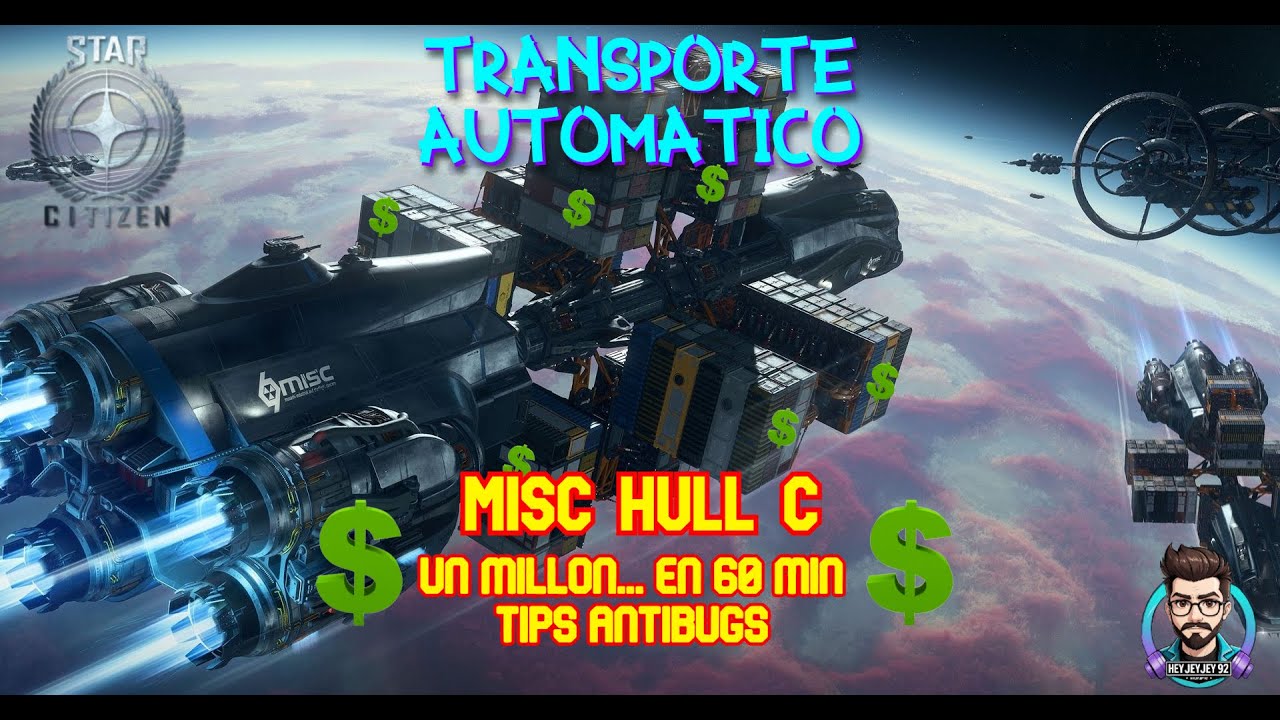 Star Citizen: Secretos de la Hull C ¡¡Millones!!