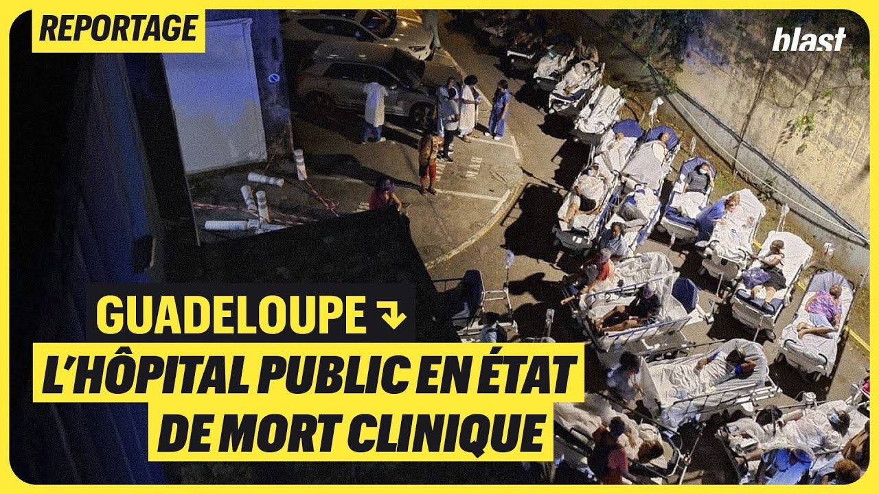 GUADELOUPE : L’HÔPITAL PUBLIC EN ÉTAT DE MORT CLINIQUE