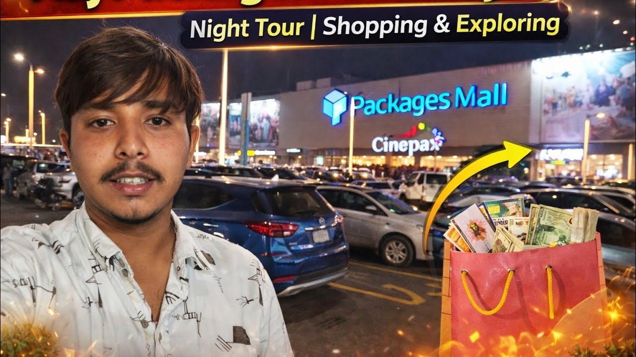Aaj Packages Mall Gaye | Night Visit Vlog | Shopping & Fun Time 🌙✨