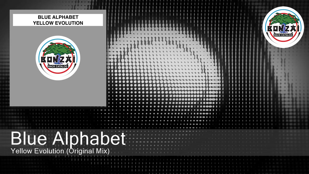 Blue Alphabet - Yellow Evolution (Original Mix)