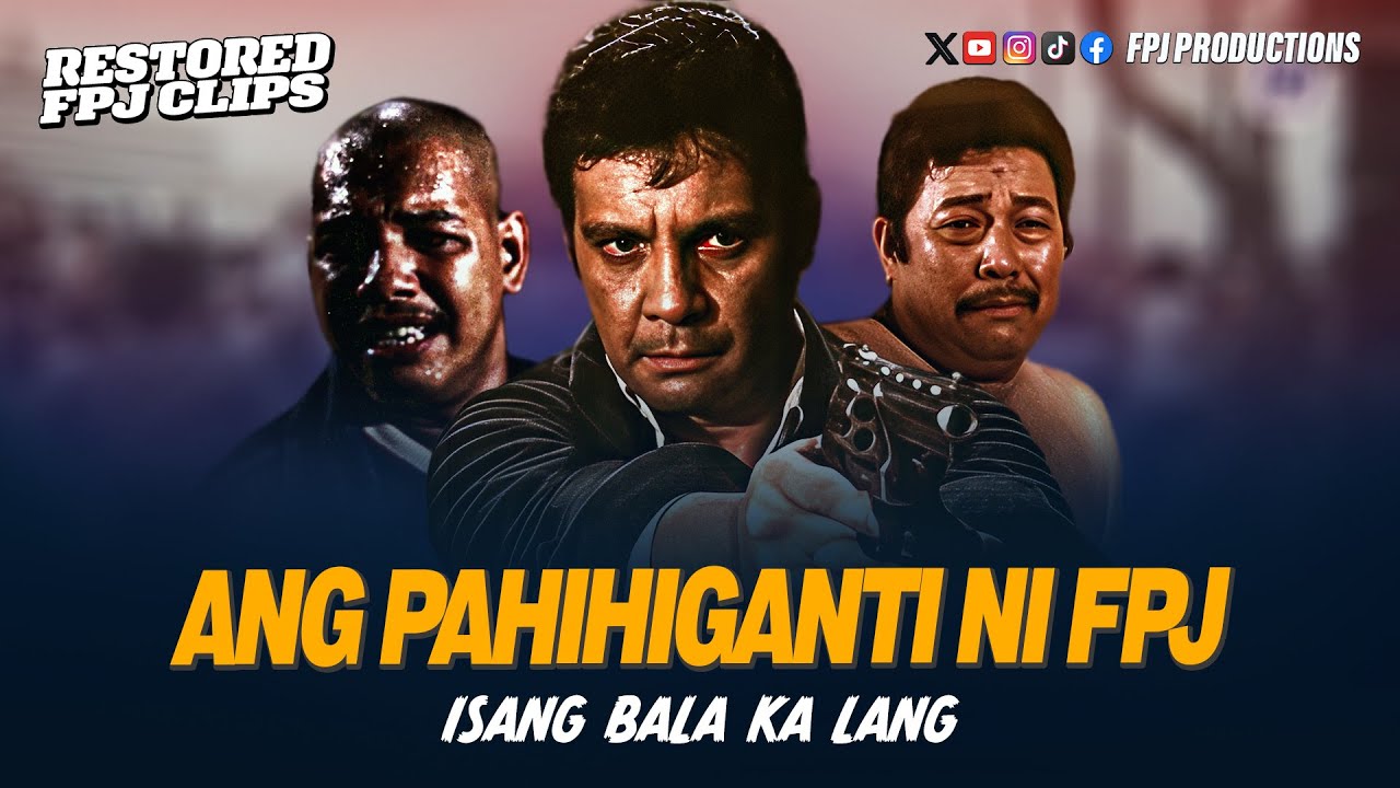Ang paghihiganti ng isang Ama dahil sa ginawa sa kanyang anak! | Isang Bala Ka Lang | FPJ