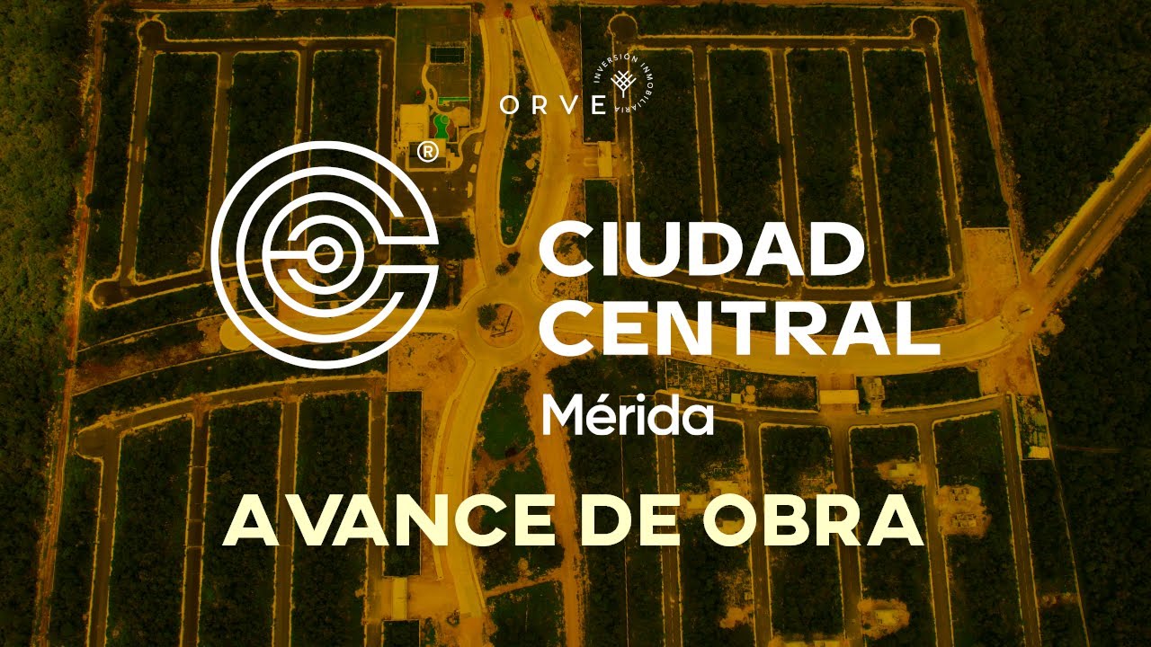 Avance de obra &ndash; Ciudad Central M&eacute;rida - Septiembre/Octubre 2025