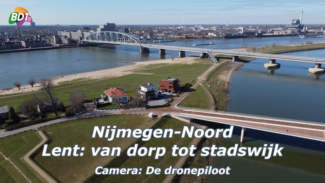 Nijmegen Noord. Lent: van dorp tot stadswijk.