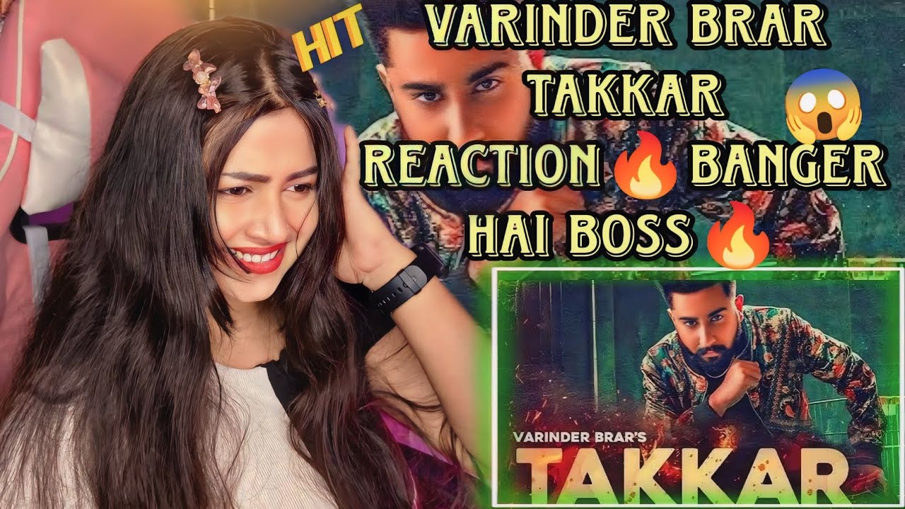 Takkar : Varinder Brar (Official Song) Latest Punjabi Song 2020 | New Punjabi Song