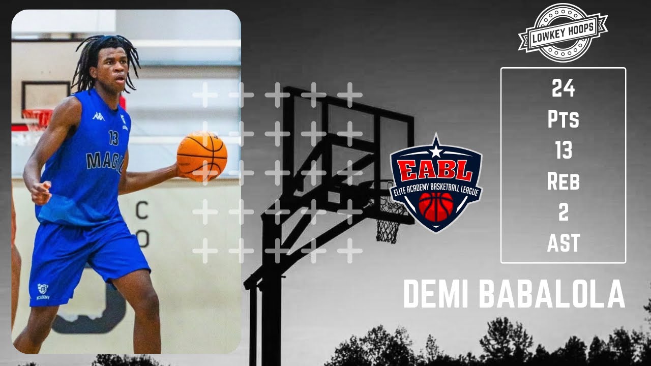 Demi Babalola | EABL | 24 PTS, 13 REB | Manchester Magic Academy V SGS Academy