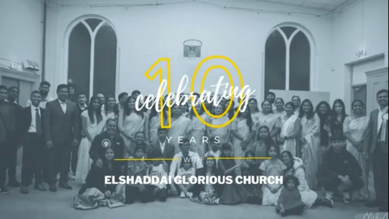 Elshaddai Glorious Church 10th Anniversary Celebrations highlights