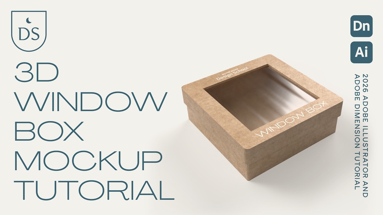 Design a 3D Window Box Mockup using Adobe Illustrator and Adobe Dimension 4.0