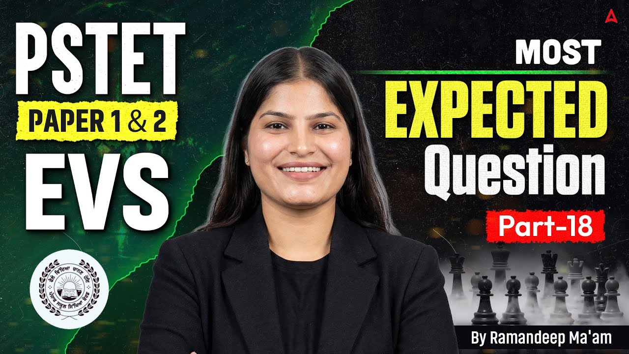 PSTET Exam Preparation 2026 | PSTET EVS Paper 1 & 2 Most Expected Questions | By Ramandeep Ma'am #18