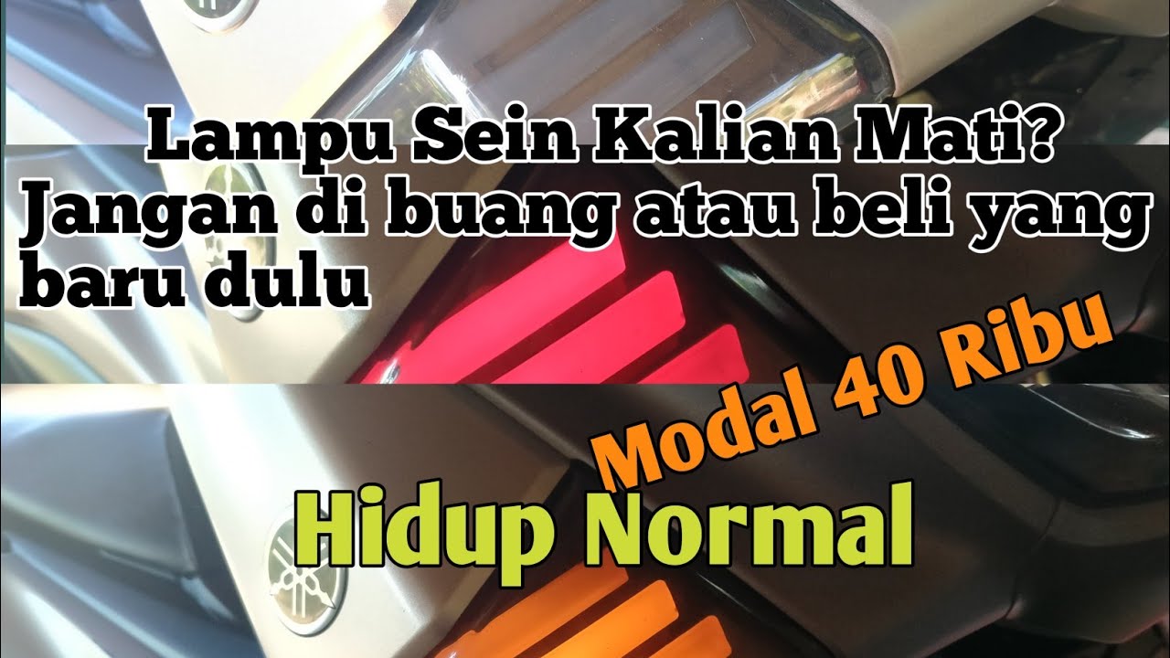 Cara Perbaiki Lampu Sein Mati//Perbaiki Sendiri Pasti Bisa