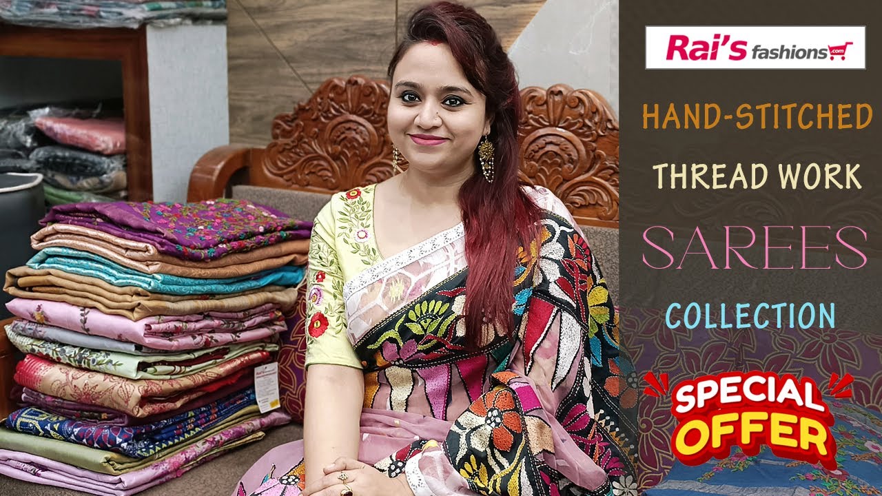 Hand Stitched - Thread Work Sarees Collection (03JRC)