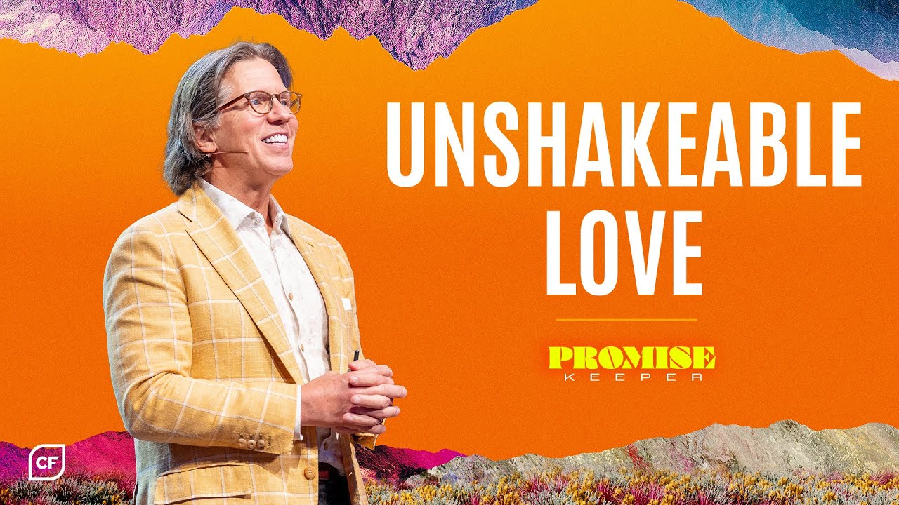 Unshakeable Love || Mark Lanier