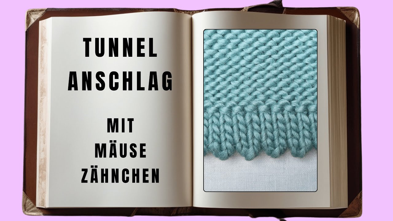 Tunnelanschlag mit Mäusezähnchen für Trachtenstrick