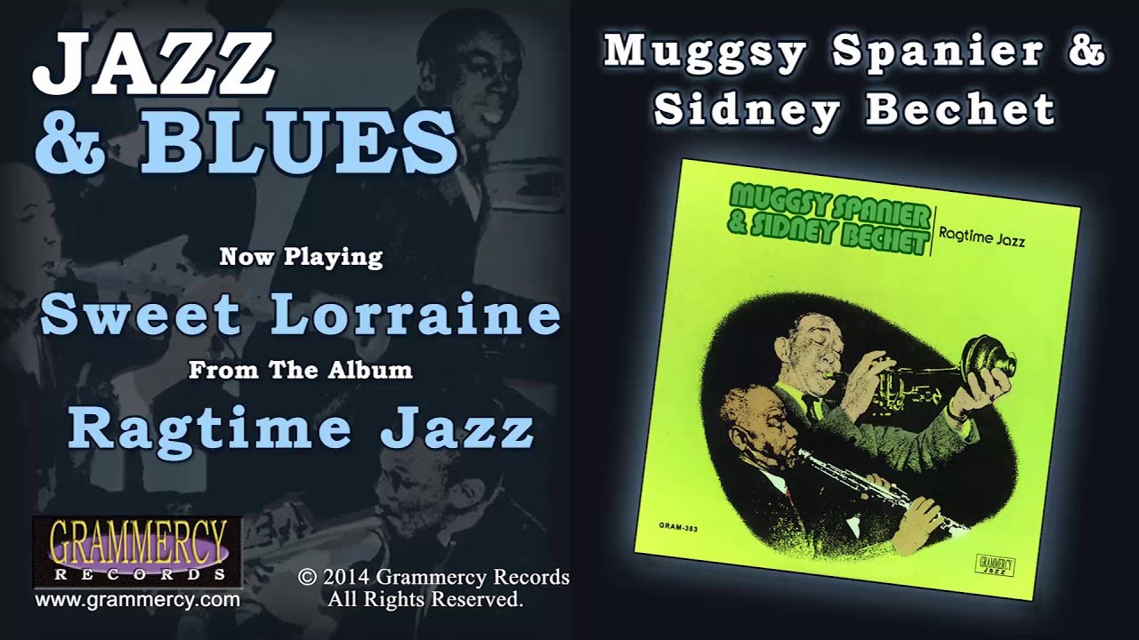 Muggsy Spanier & Sidney Bechet - Sweet Lorraine