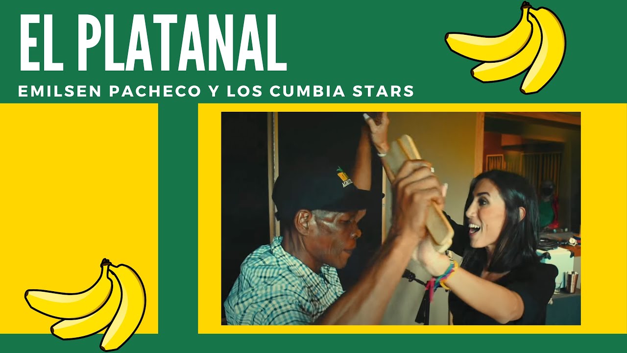 El Platanal - Los Cumbia Stars y Emilsen Pacheco