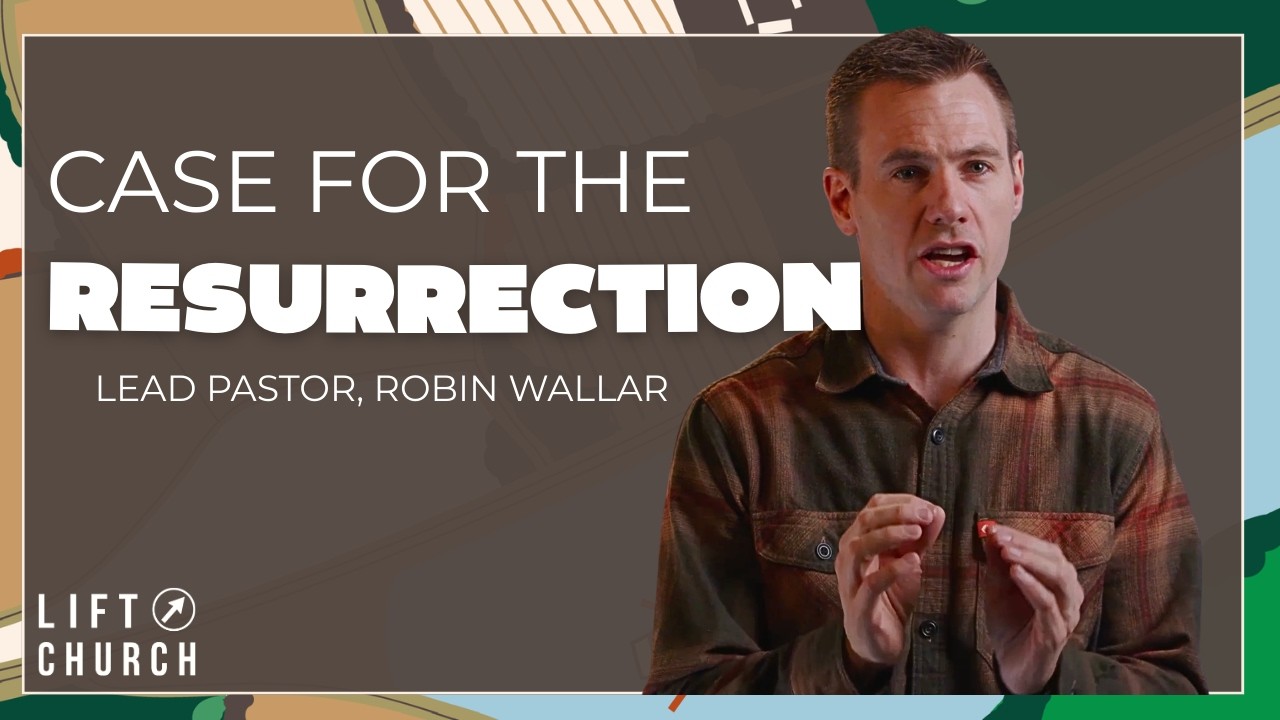 Case for the Resurrection | March 8, 2026