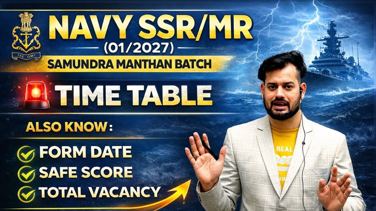 NAVY SSR MR 01/2027 SAMUNDRA MANTHAN TIME TABLE | FORM DATE NAVY SSR MR | NAVY SSR TOTAL VACANCY