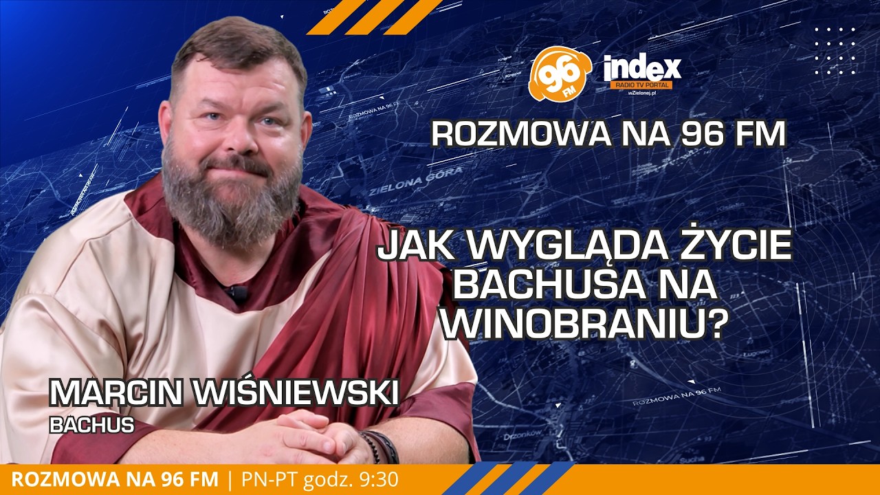 ROZMOWA NA 96 FM: 20 lat jako Bachus na Winobraniu! Marcin Wiśniewski o Dniach Zielonej G&oacute;ry