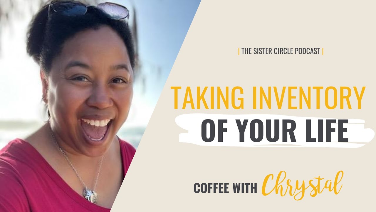 Taking Inventory of Your Life