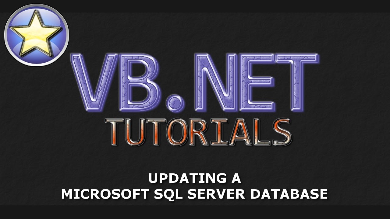 VB.NET Tutorial - UPDATE a SQL Server Database - Part 3