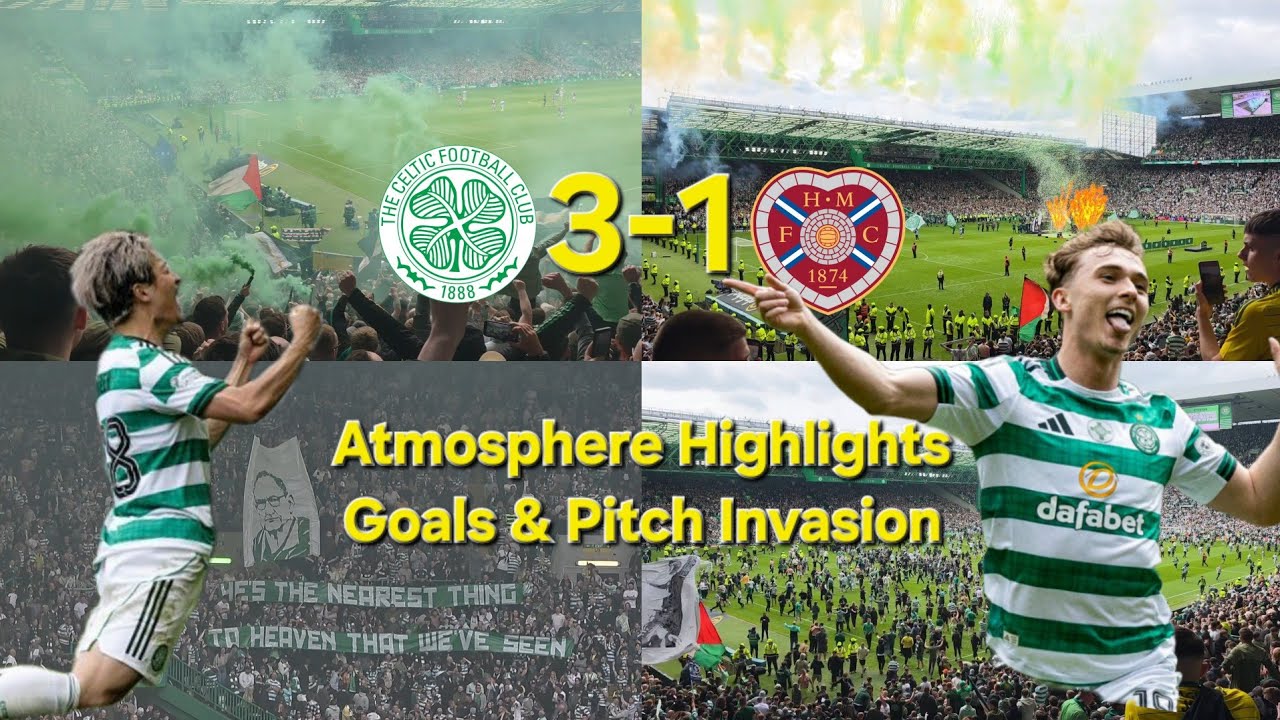 CELTIC ARE CHAMPIONS | Atmosphere Highlights Goals Pitch Invasion & Celebrations | Celtic 3-1 Hearts