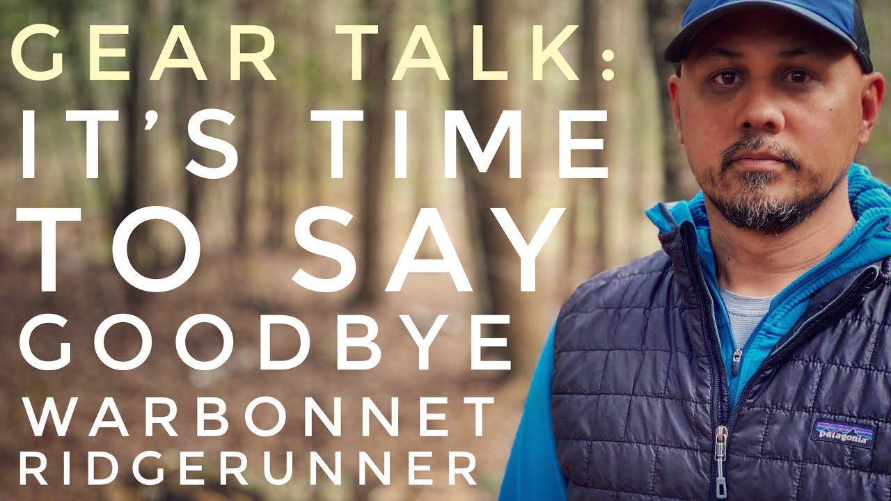Gear Talk: Warbonnet Ridgerunner. Is This Goodbye?