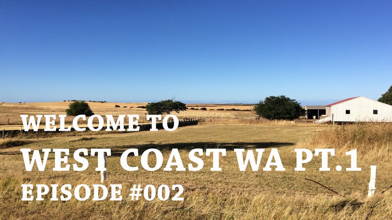 #002 Welcome to Mid West, WA  - Mid West Coast - Western Australia