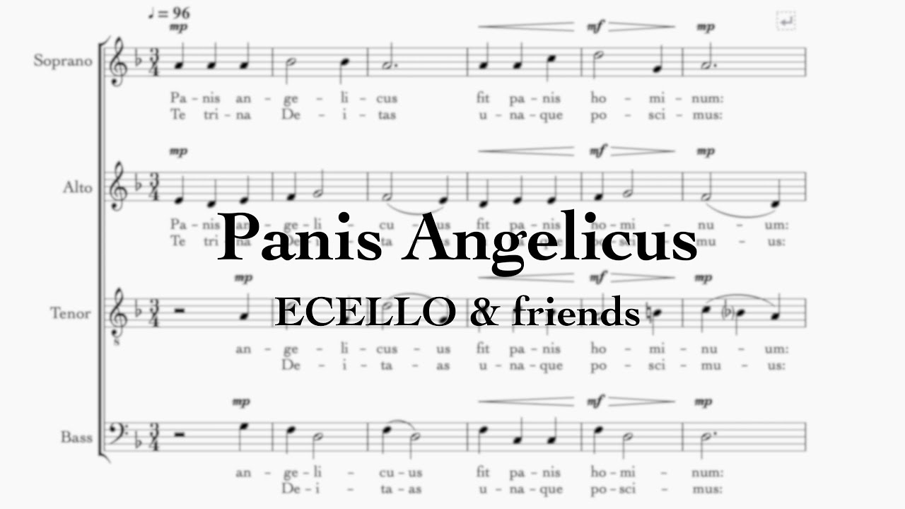 Panis Angelicus - ECELLO & friends
