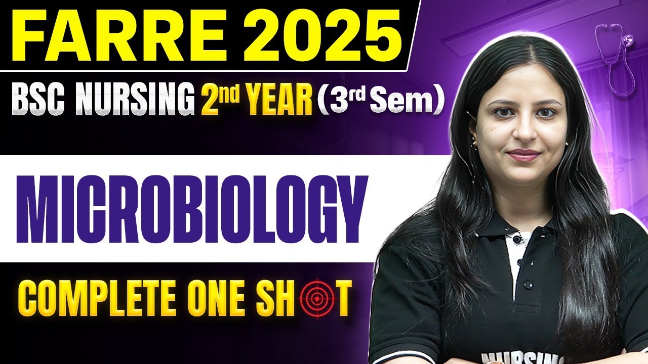 Microbiology Bsc Nursing 3rd Semester | Farre Series For Bsc Nursing |  Bsc Nursing One Shot