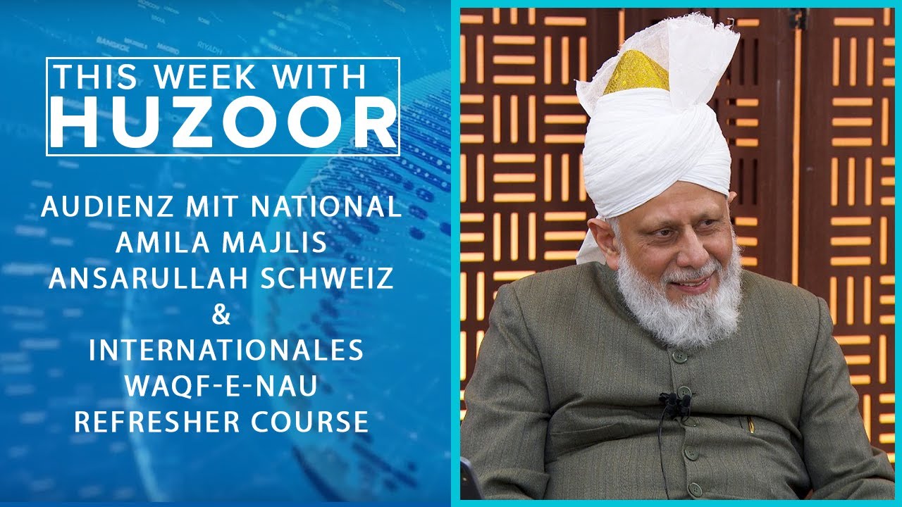 This Week With Huzoor - 23. Januar 2026 | mit deutschen Untertitel