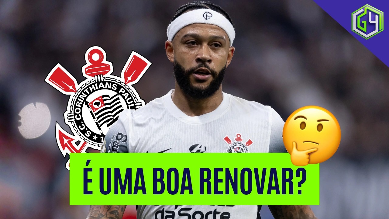 VALE A PENA RENOVAR COM MEMPHIS? VESSONI OPINA NO G4 | CORINTHIANS
