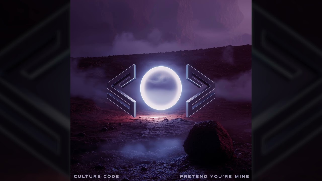 Culture Code - Pretend You're Mine