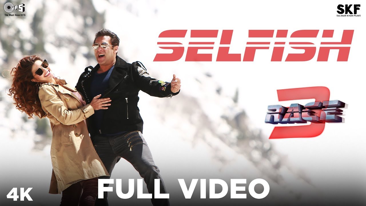Selfish Full Song Video- Race 3 | Salman Khan, Bobby, Jacqueline, Daisy | Atif Aslam, Iulia, Vishal