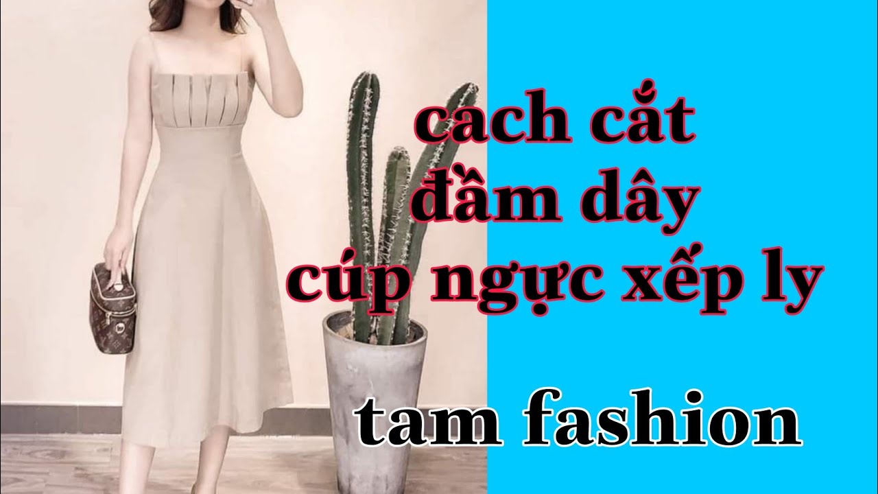 cách cắt may đầm xòe dây _Tam fashion