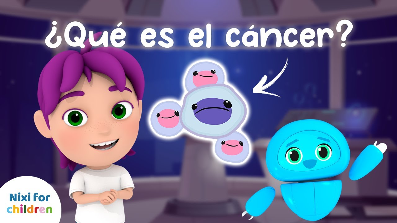 ¿Qué es el cáncer? I Aprende con Nixi