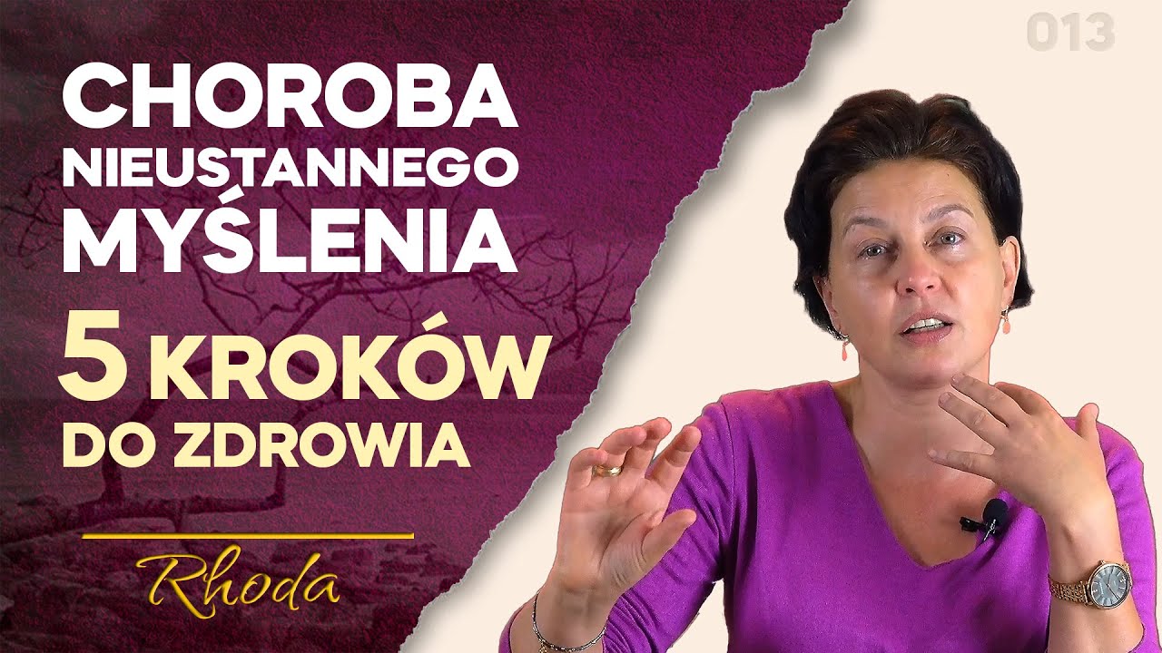 Współczesna choroba nieustannego myślenia 😣 - 5 kroków do zdrowia