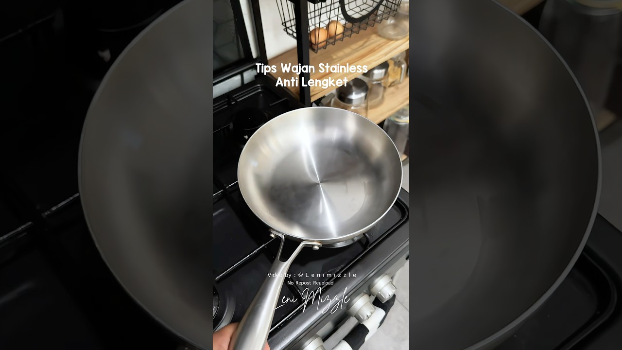 Tips wajan stainless anti lengket #wajanstainless #shopeehaul #shopeefinds #tipsmasak