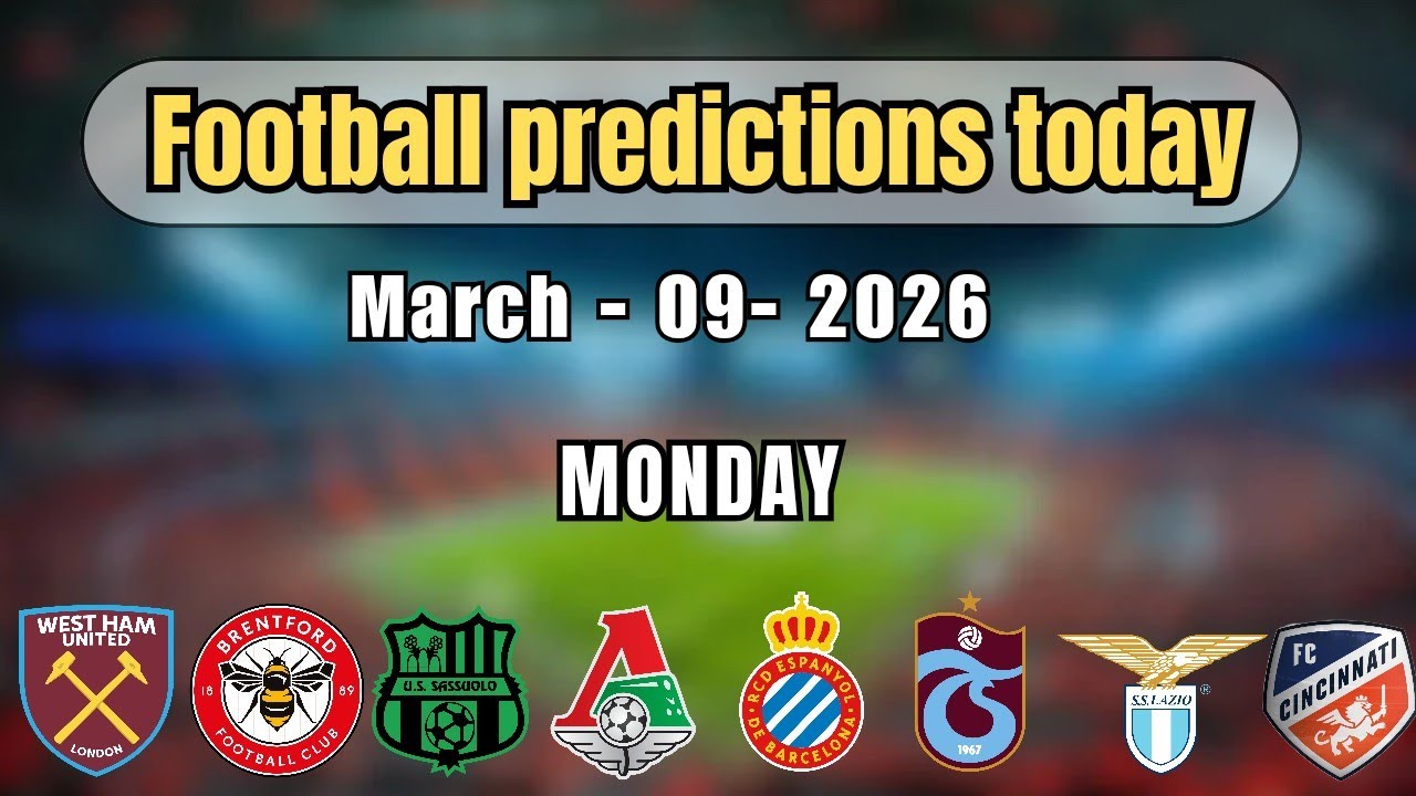 FOOTBALL PREDICTIONS TODAY 09 MARCH 2026|FA CUP|SERIE A|LA LIGA|MLS|LIGA PORTUGAL TURKEY SUPERLIGA 