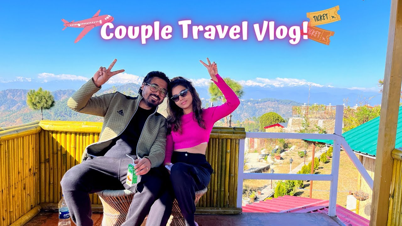 Couple Travel Vlog | Mountain lovers |Uttarakhand🏔️😍
