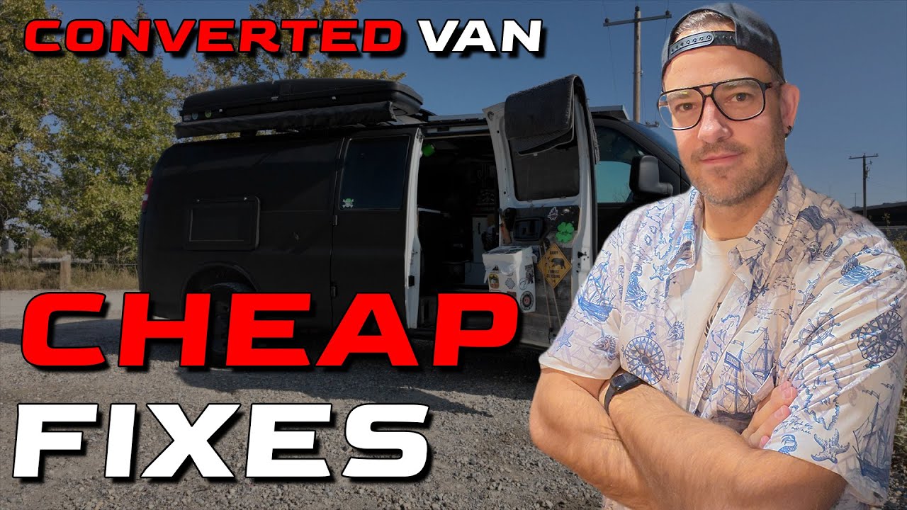 Cheap Solutions for Van Build Issues - All Systems Go