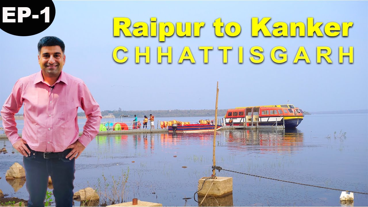 Ep 1 Raipur to Kanker(On way to Bastar), Chhattisgarh | Gadh Kalewa | Famous Moong Vada of Dhamtari